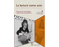 Pùblicaeducación 4 - La lectura como acto