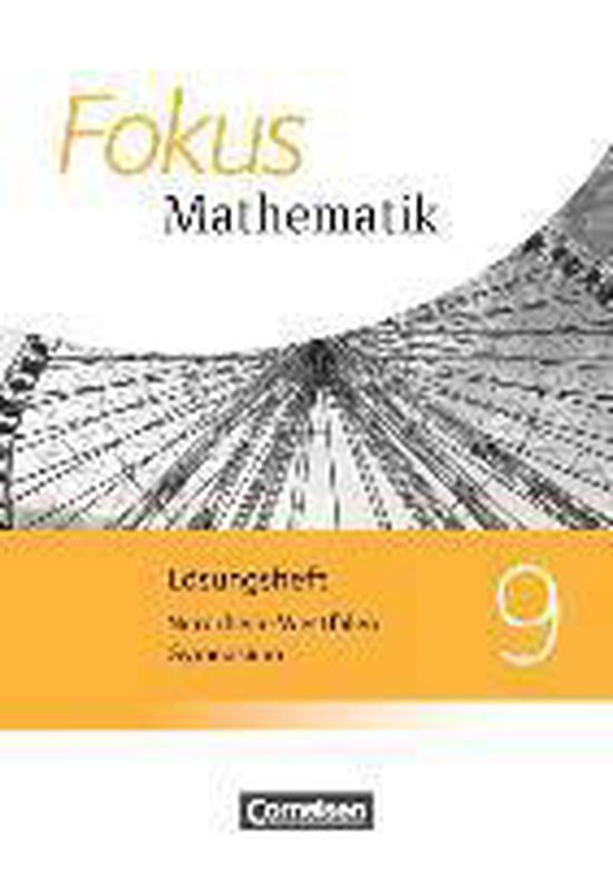Fokus Mathematik 9. Schuljahr - Kernlehrpläne Gymnasium Nordrhein ...