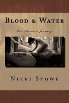 Blood & Water