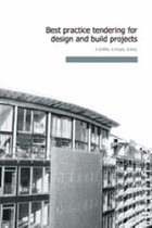 Best Practice Tendering for Design and Build Projects