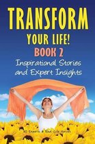 Transform Your Life Book 2