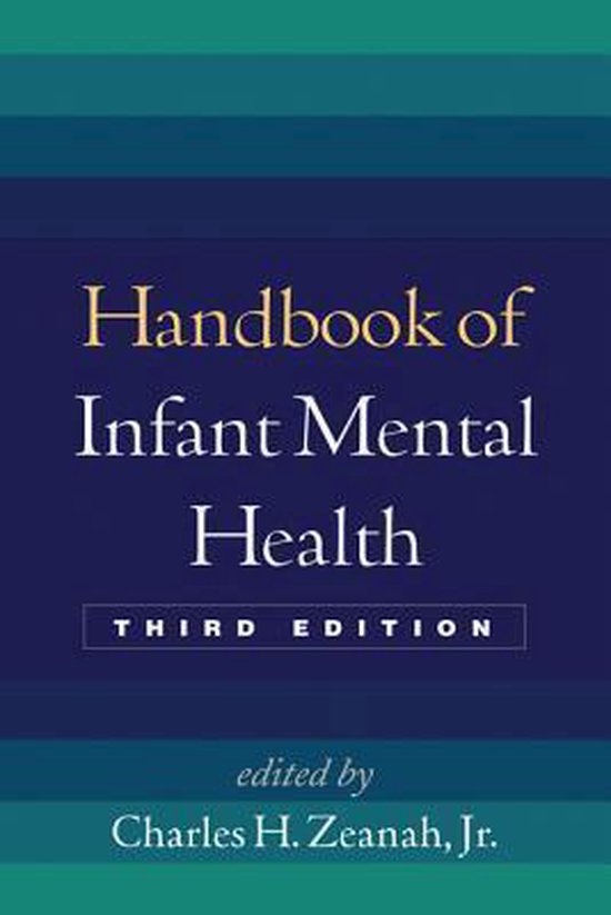 Handbook Of Infant Mental Health 3rd
