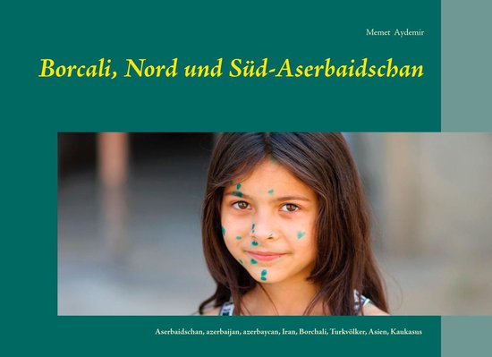 Borcali, Nord und Süd-Aserbaidschan - cover
