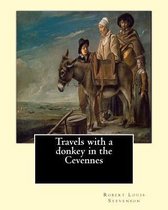 Travels with a Donkey in the Cevennes by