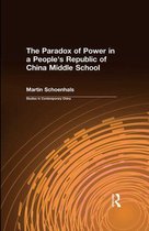 The Paradox of Power in a People's Republic of China Middle School