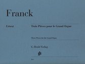Trois Pièces pour le Grand Orgue