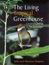 The Living Tropical Greenhouse