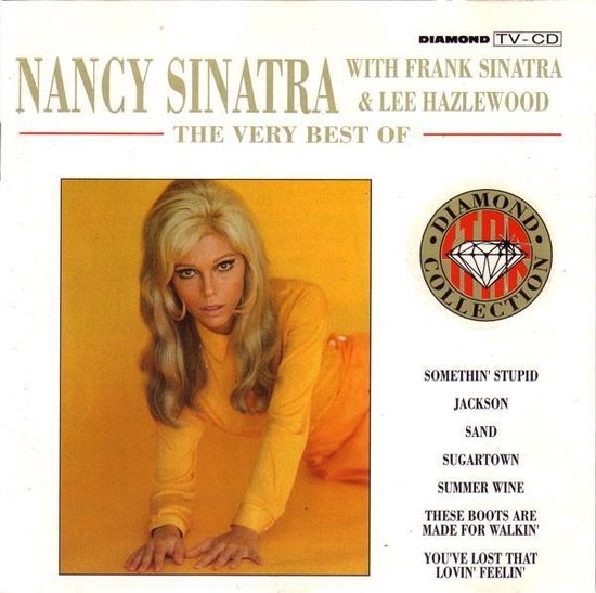 Nancy Sinatra With Frank Sinatra & Lee Hazlewood ‎– Very Best Of [Diamond Star Collection]
