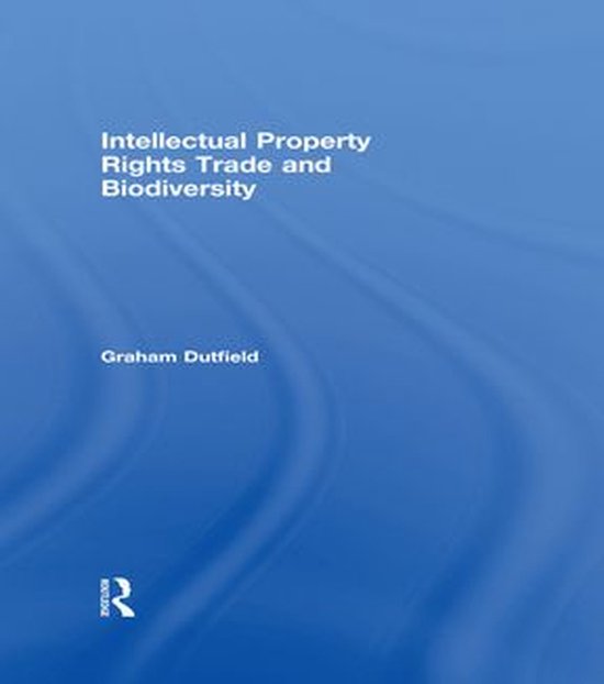 Intellectual Property Rights Trade and Biodiversity - cover