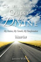 Conversations from a Quest for Divine