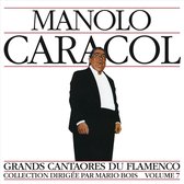 Grands Cantaores Du Flamenco