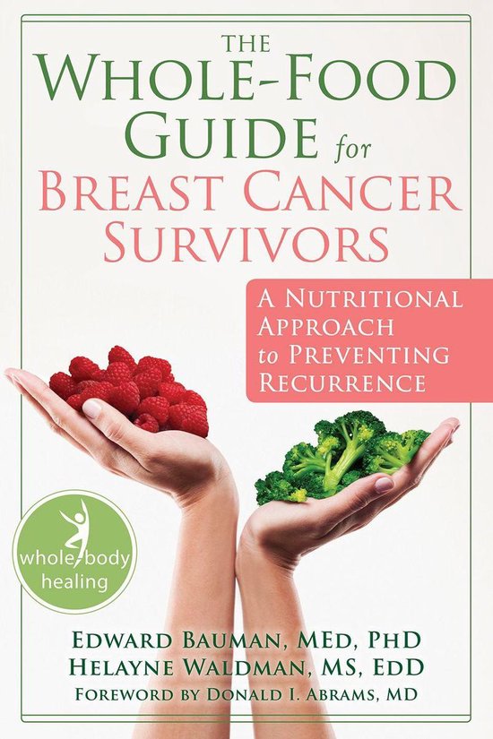The Whole-Food Guide for Breast Cancer Survivors - cover