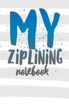 My Ziplining Notebook