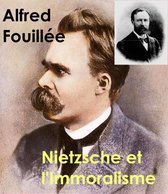 Nietzsche et l'Immoralisme