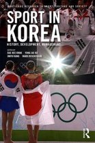Routledge Research in Sport, Culture and Society- Sport in Korea