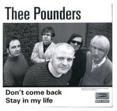 Thee Pounders - Don't Come Back (7" Vinyl Single)