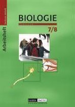 Biologie 7/8. Arbeitsheft. Sachsen-Anhalt