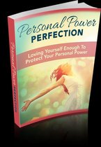 Personal Power Perfection