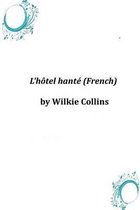 L'Hotel Hante (French)