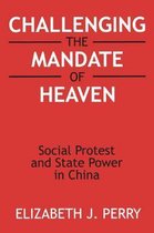 Challenging the Mandate of Heaven
