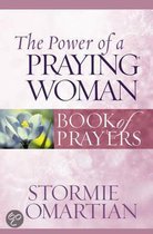 Power Of A Praying Woman Book Of Prayers