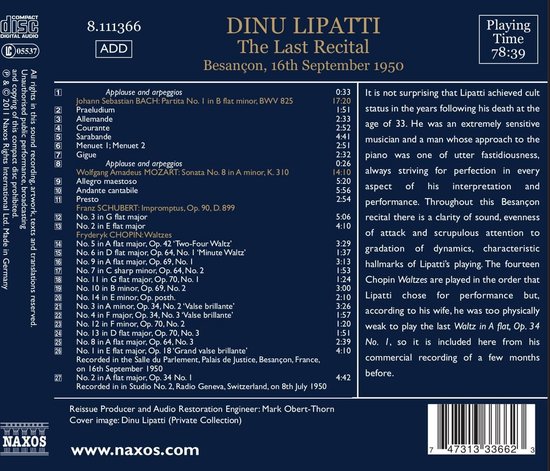 CD-hoes met tekst: "Dinu Lipatti The Last Recital Besançon, 16th September 1950". Tracklist en Naxos logo.