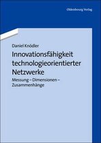 Innovationsfähigkeit technologieorientierter Netzwerke