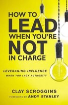 How to Lead When You're Not in Charge, ITPE