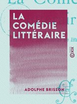 La Comédie littéraire