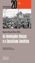 Revoluções do Século XX - As revoluções russas e o socialismo soviético