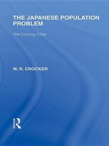 Routledge Library Editions: Japan - The Japanese Population Problem