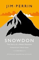 Snowdon - The Story of a Welsh Mountain