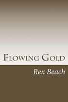 Flowing Gold