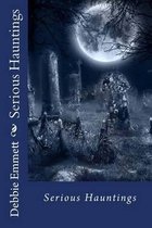 Serious Hauntings