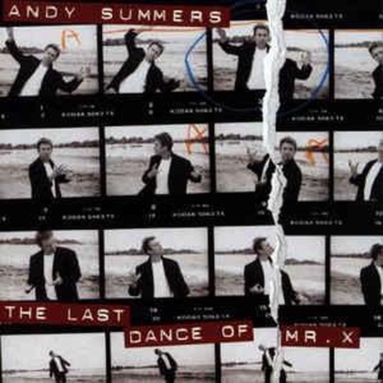 Albumhoes 'The Last Dance of Mr. X' van Andy Summers, met filmstroken van de artiest in een zwart pak.
