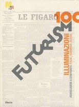 Futurismo 100