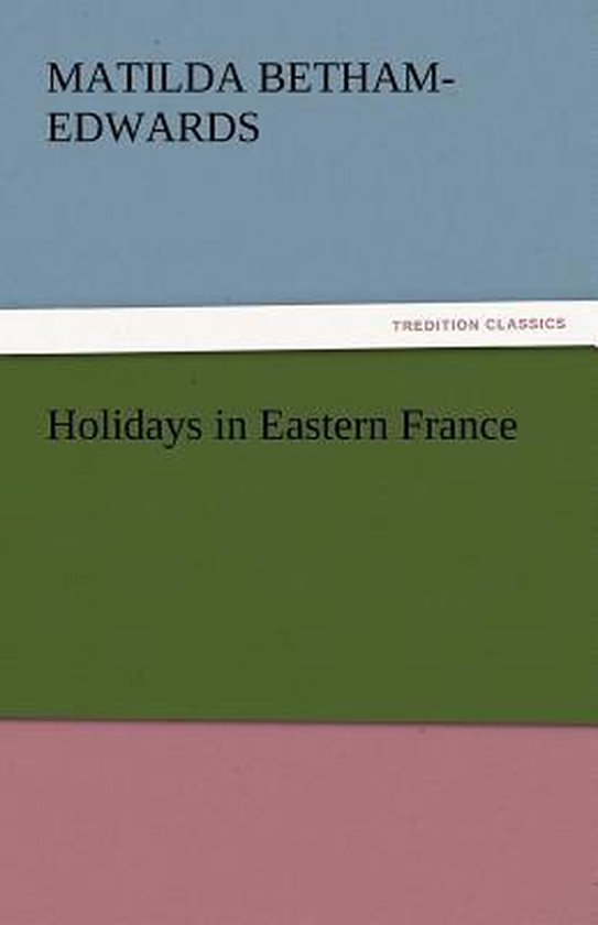 Holidays in Eastern France - cover