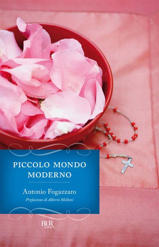 Piccolo mondo moderno (ebook), Antonio Fogazzaro 9788858615645