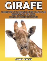 Girafe: Livres De Coloriage Super Fun Pour Enfants Et Adultes (Bonus