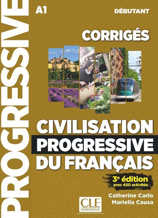 Civilisation progressive du français 3e édition - niveau d ... - cover