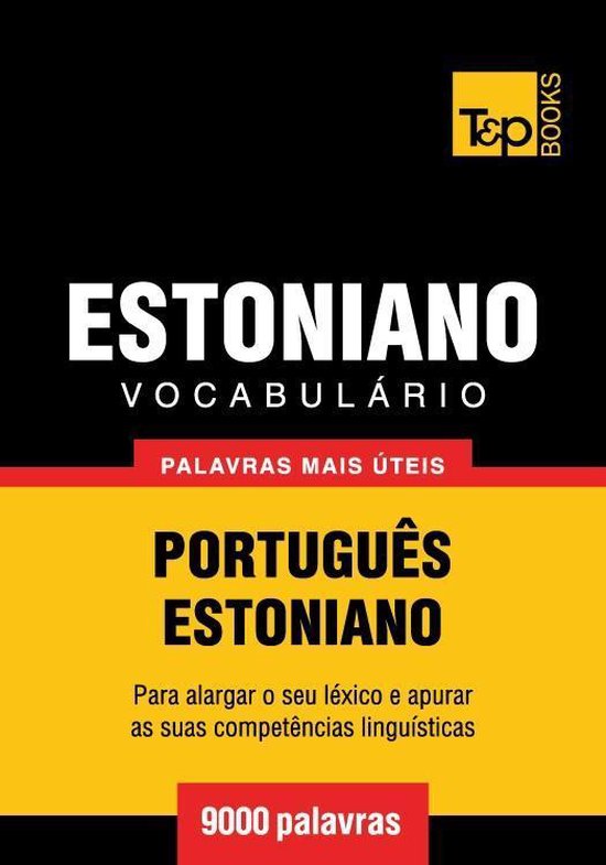 Vocabulário Português-Estoniano - 9000 palavras mais útei ... - cover