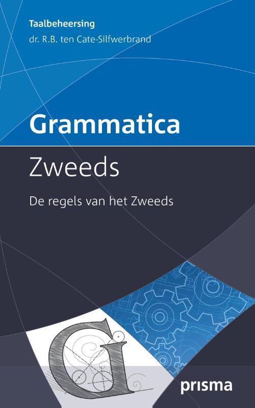 Grammatica Zweeds - Ragnhild Ten Cate Silfwerbrand | Northernlights300.org