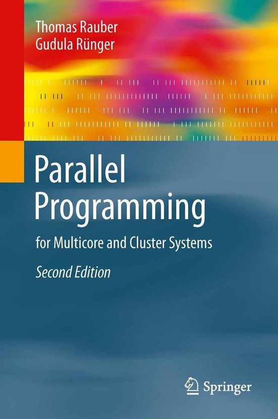 Parallel Programming (ebook), Thomas Rauber | 9783642378010 | Boeken ...