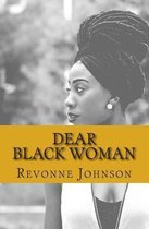 Dear Black Woman