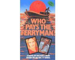Who Pays the Ferryman?
