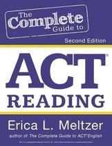 The Complete Guide to ACT Reading, 2nd Edition