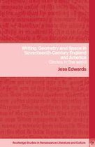 Routledge Studies in Renaissance Literature and Culture - Writing, Geometry and Space in Seventeenth-Century England and America
