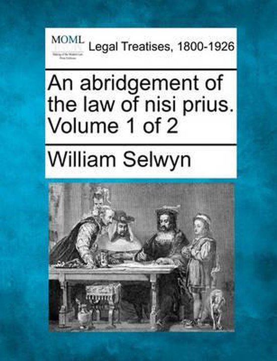 An abridgement of the law of nisi prius. Volume 1 of 2 - cover