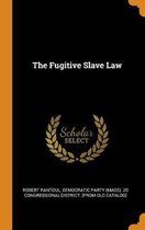The Fugitive Slave Law