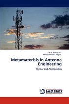 Metamaterials in Antenna Engineering